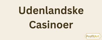 Find de Bedste Dansk Casino Uden Om Rufus