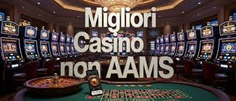 Guida Completa ai Casinò Non Aams Scopri le Migliori Opzioni 1154173831