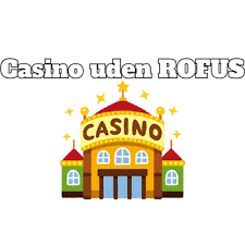 Online Casinoer Uden om ROFUS - Spil Uden Begrænsninger Online Casinoer Uden om ROFUS - Spil Uden Begrænsninger