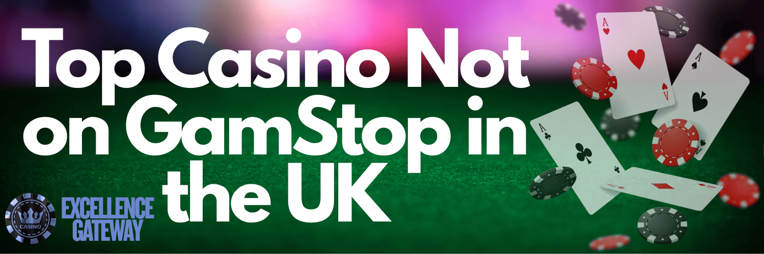 Best UK Non GamStop Casinos A Comprehensive Guide Best UK Non GamStop Casinos A Comprehensive Guide