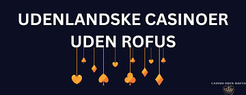 Online Casino Uden om Rufus Din Guide til Spil og Underholdning 2027616691